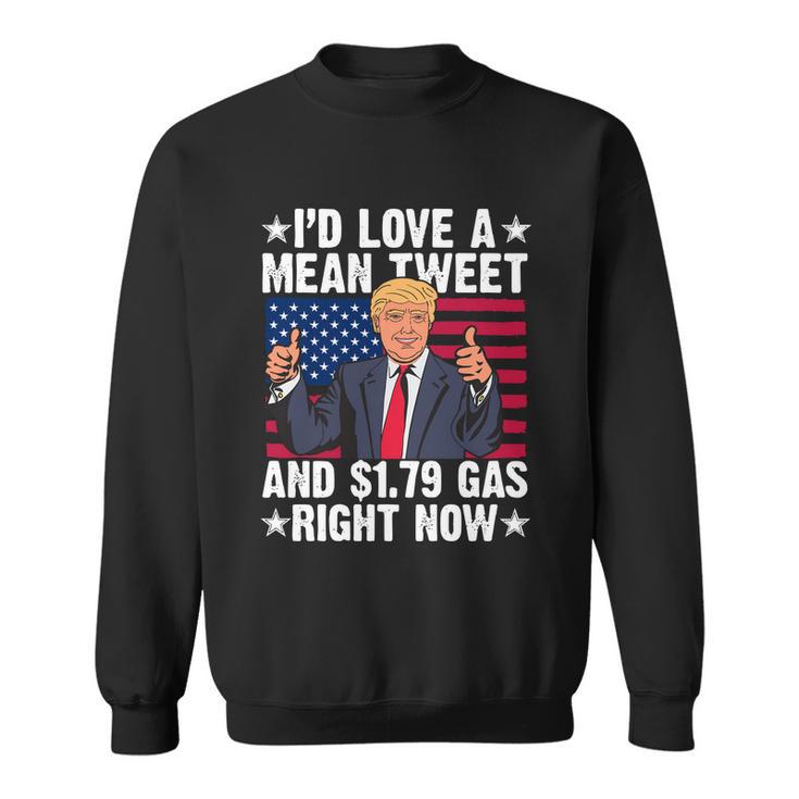 Trump 2024 Mean Tweets 179 Gas Sweatshirt