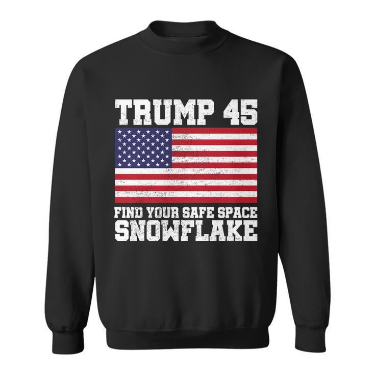 Trump 45 Find Your Safe Place Snowflake Tshirt Sweatshirt
