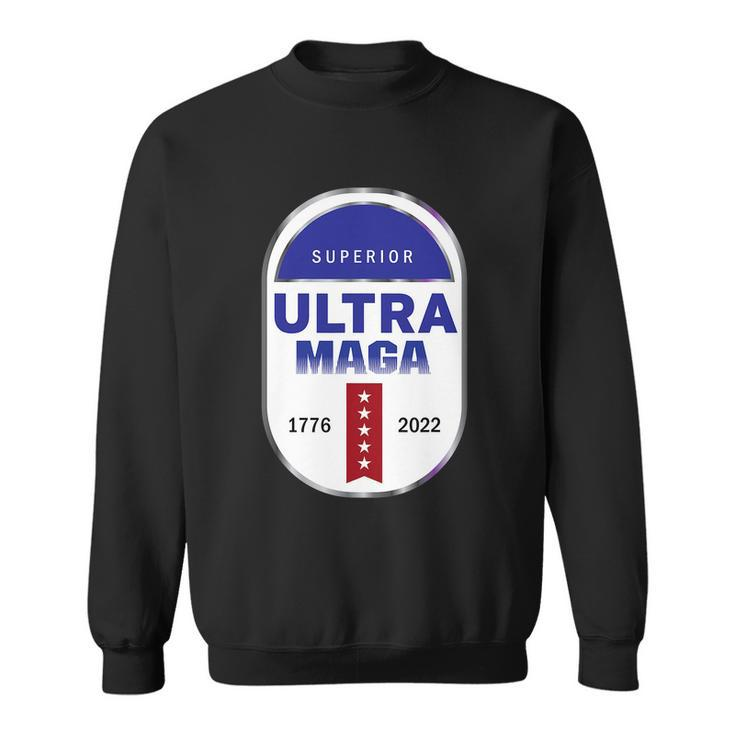 Ultra Maga 1776 2022 Tshirt Sweatshirt