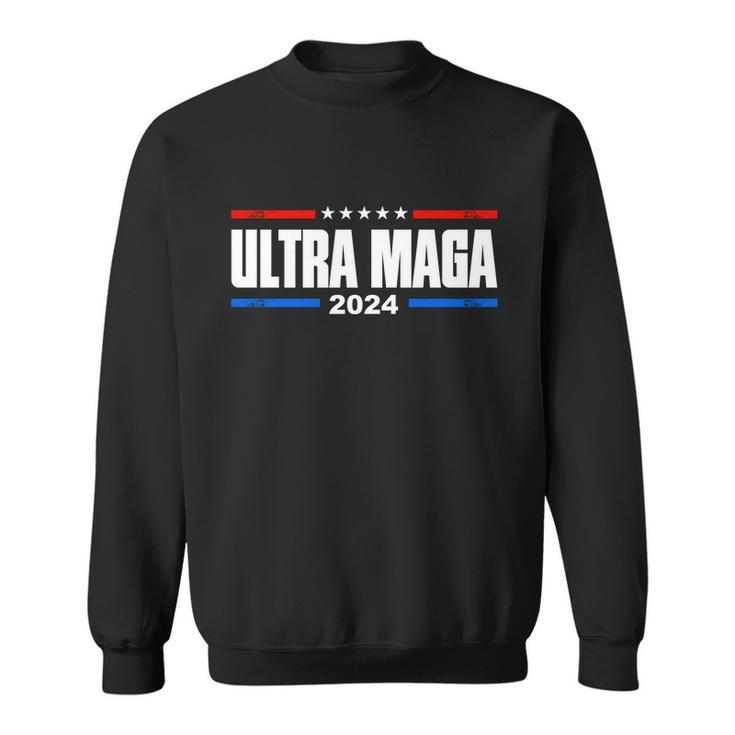 Ultra Maga 2024 Tshirt V2 Sweatshirt