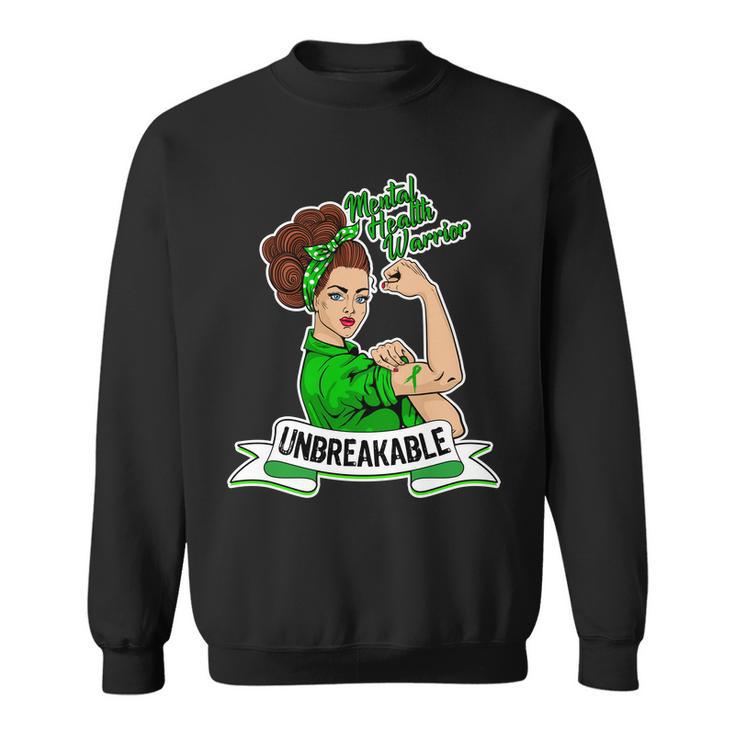 Unbreakable Mental Health Warrior Tshirt Sweatshirt