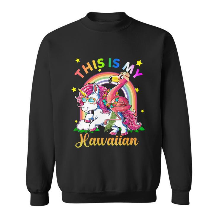 Unicorn Summer Beach Vacation This Is My Hawaiian Gift Sweatshirt
