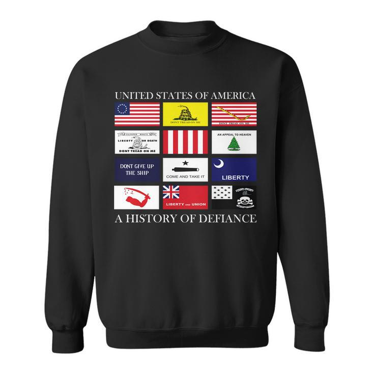 United States Of America A History Of Defiance Sweatshirt