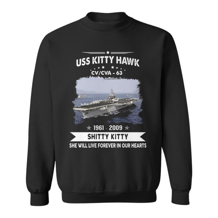 Uss Kitty Hawk Cv 63 Cva 63 Shitty Kitty Sweatshirt