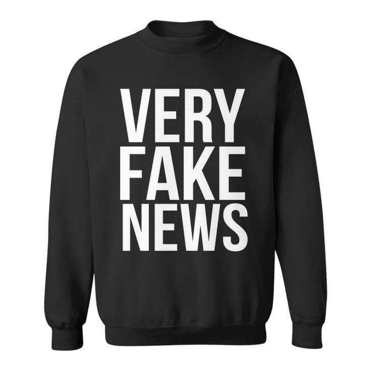 Very Fake News Funny Donald Trump Sweatshirt