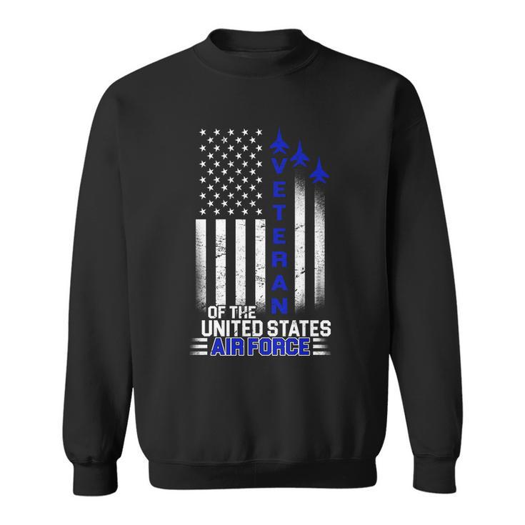 Veteran Of The United States Air Force Tshirt Sweatshirt