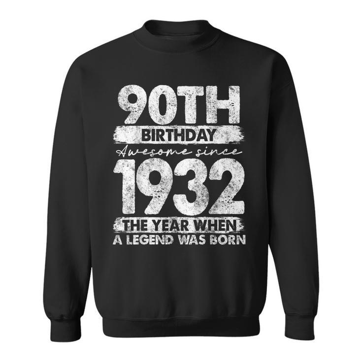 Vintage 1932 Limited Edition 1932 90 Years Old 90Th Birthday  Sweatshirt