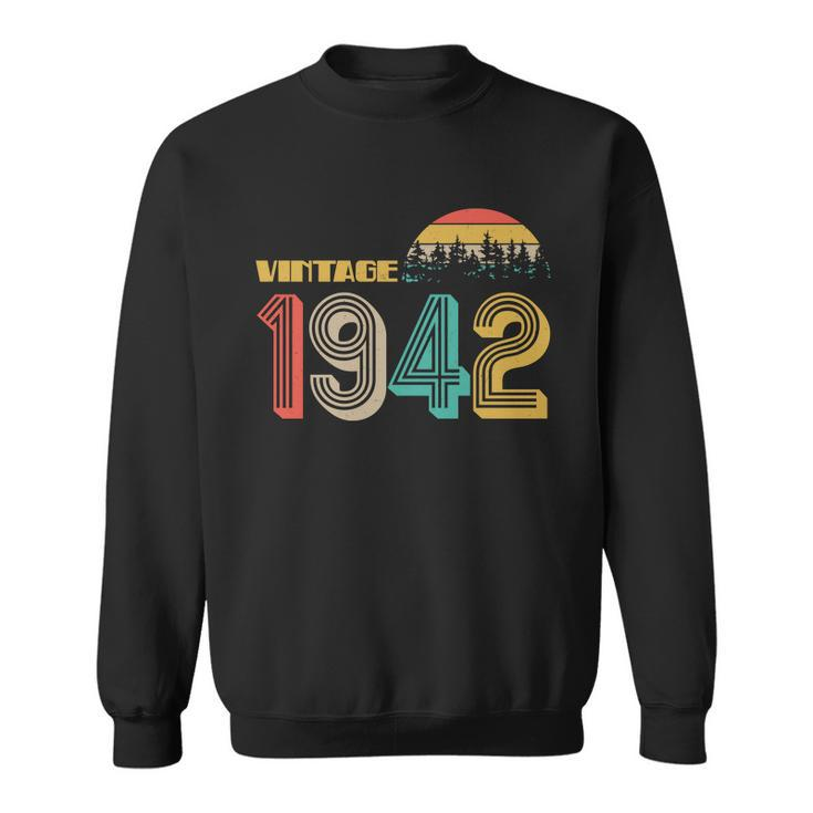Vintage 1942 Sun Wilderness 80Th Birthday Sweatshirt