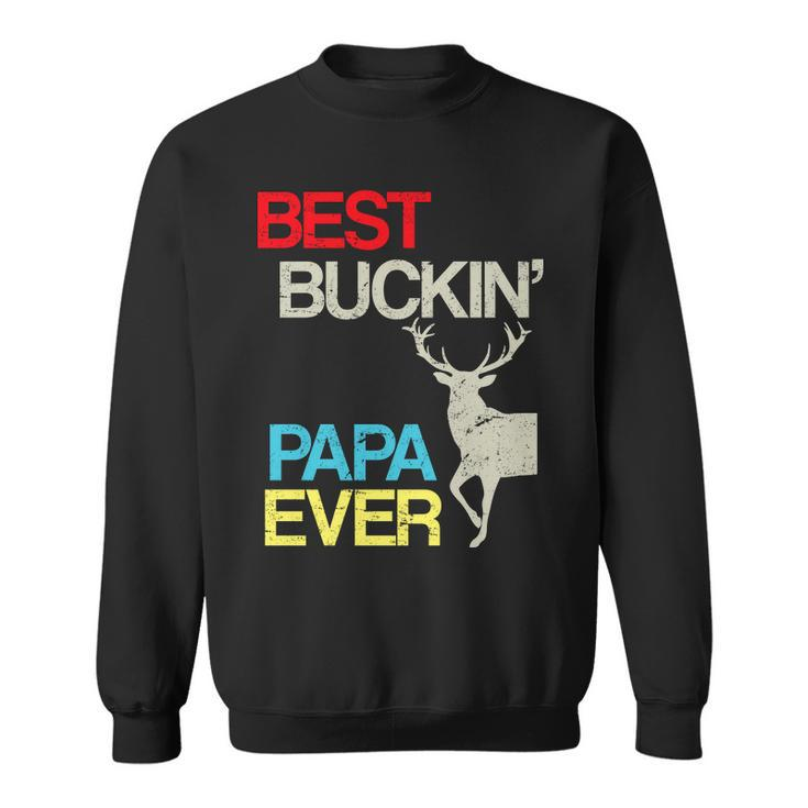 Vintage Best Buckin Papa Hunting Tshirt Sweatshirt