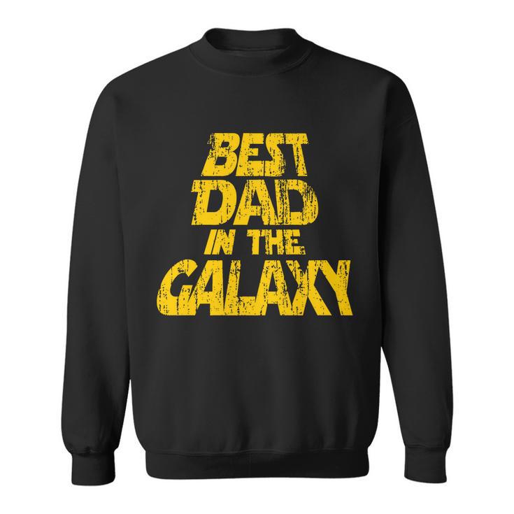 Vintage Best Dad In The Galaxy Sweatshirt