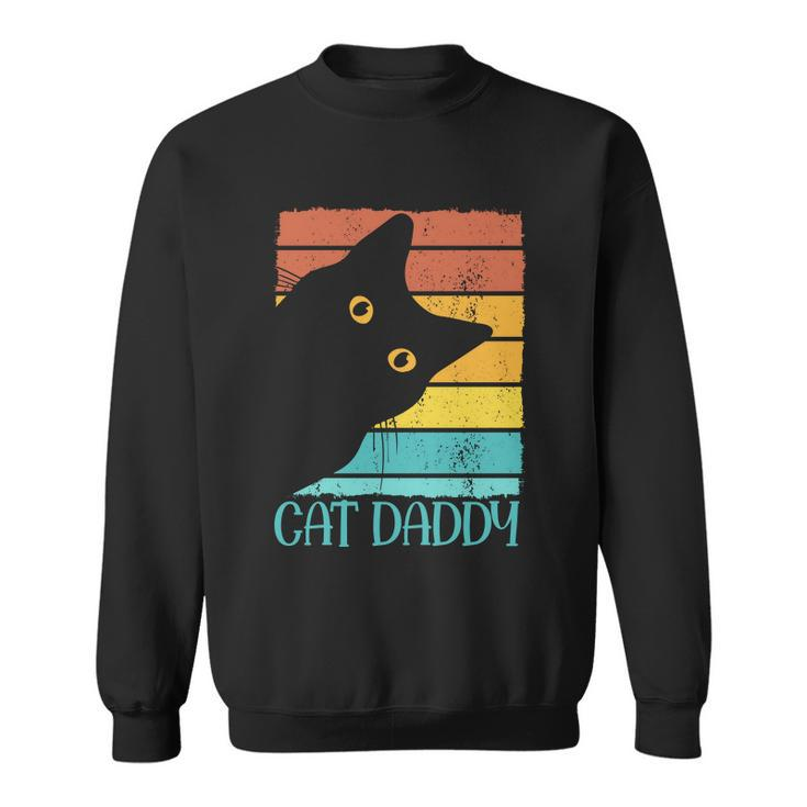 Vintage Cat Daddy Funny Cat Lover Gift Cat Dad Fathers Sweatshirt