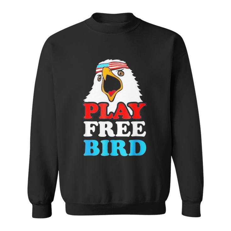 Vintage Play Free Bird Bald Eagle American Patriotic Usa Sweatshirt