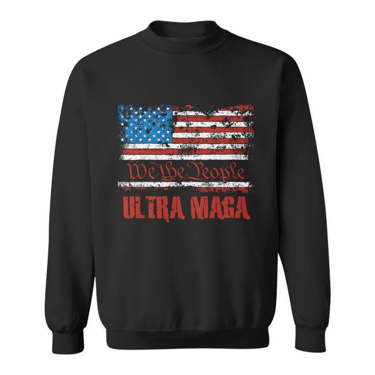 We The People Ultra Maga King Vintage Usa Flag Pride Sweatshirt
