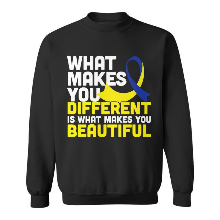 What Makes You Different Down Syndrome Awareness Tshirt Sweatshirt