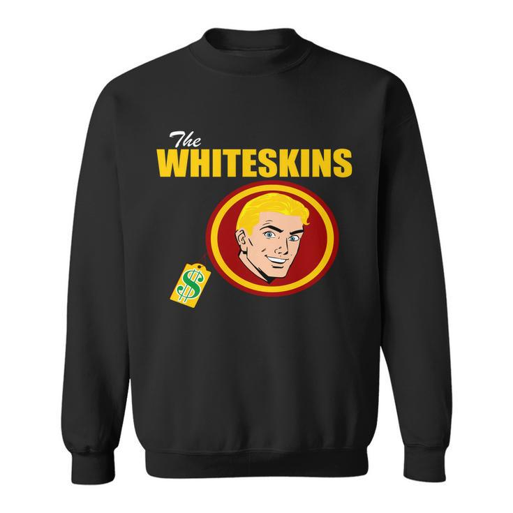 Whiteskins Football Native American Indian Sweatshirt