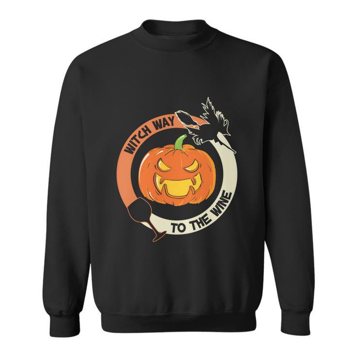 Witch Way To The Wine Pumpkin Halloween Quote Sweatshirt