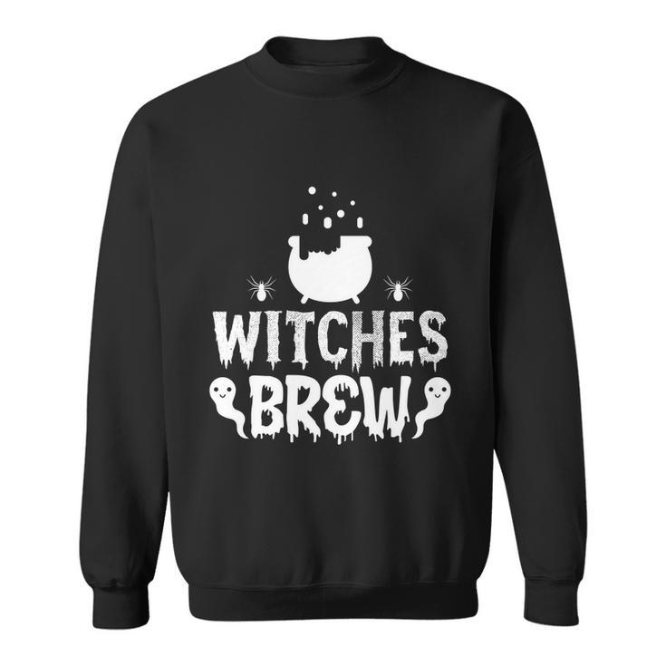 Witches Brew Funny Halloween Quote V4 Sweatshirt