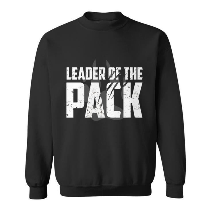 Wolf Pack Gift Design Leader Of The Pack Paw Print Design Meaningful Gift Sweatshirt