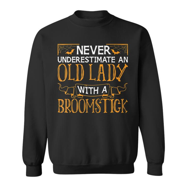 Womens Old Lady With Broomstick Witch Womens Halloween Costume  Sweatshirt