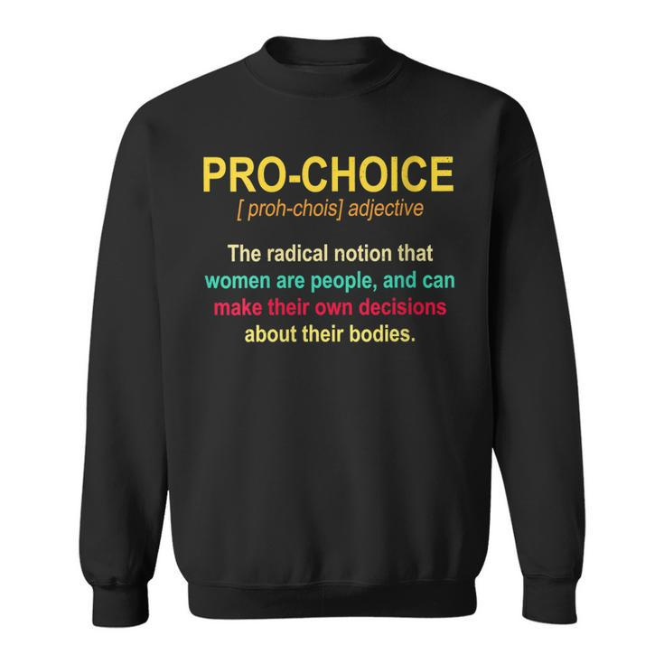 Womens Pro Choice Definition Womens Rights Feminist Retro  Sweatshirt
