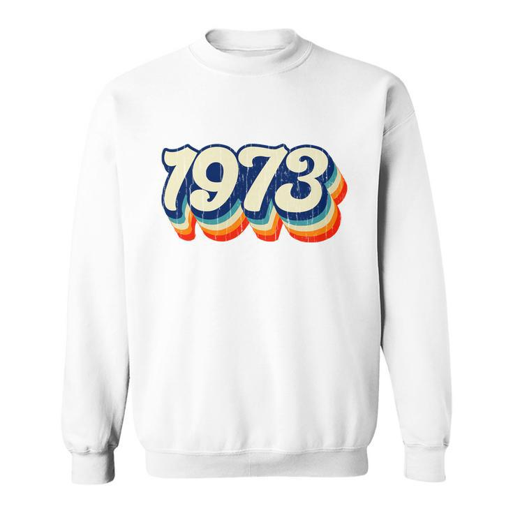 1973 Pro Choice Retro Sweatshirt