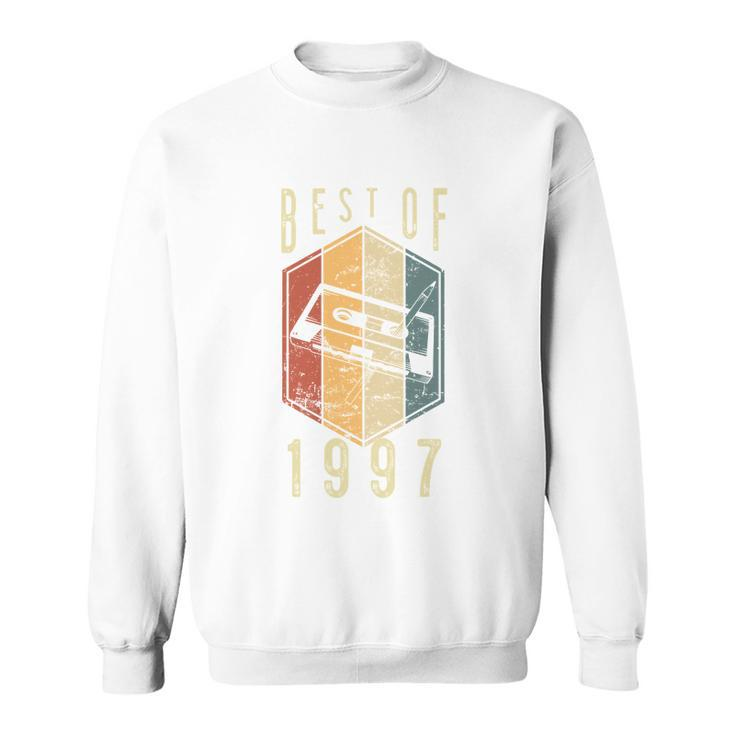 Best Of 1997 25 Year Old Gifts Cassette Tape 25Th Birthday  Sweatshirt