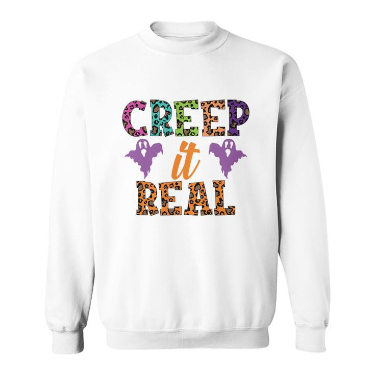 Colorful Boos Creep It Real Halloween Gifts Sweatshirt
