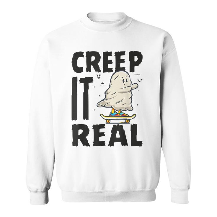 Creep It Real Ghost Men Skateboarding Halloween Fall Season  Sweatshirt