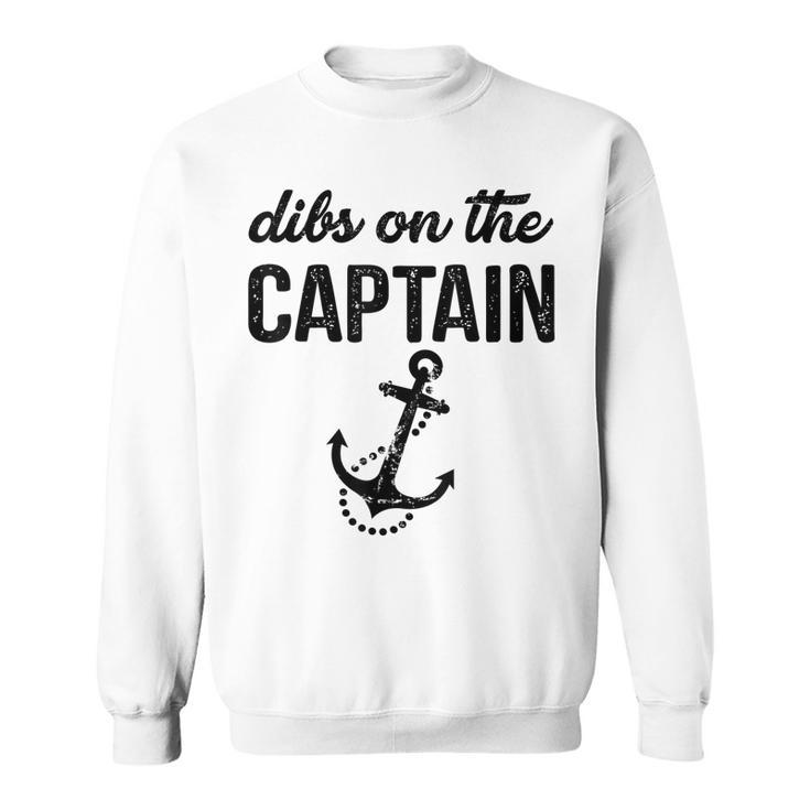 Dibs On The Captain Retro Anchor Funny Captain Wife  Sweatshirt