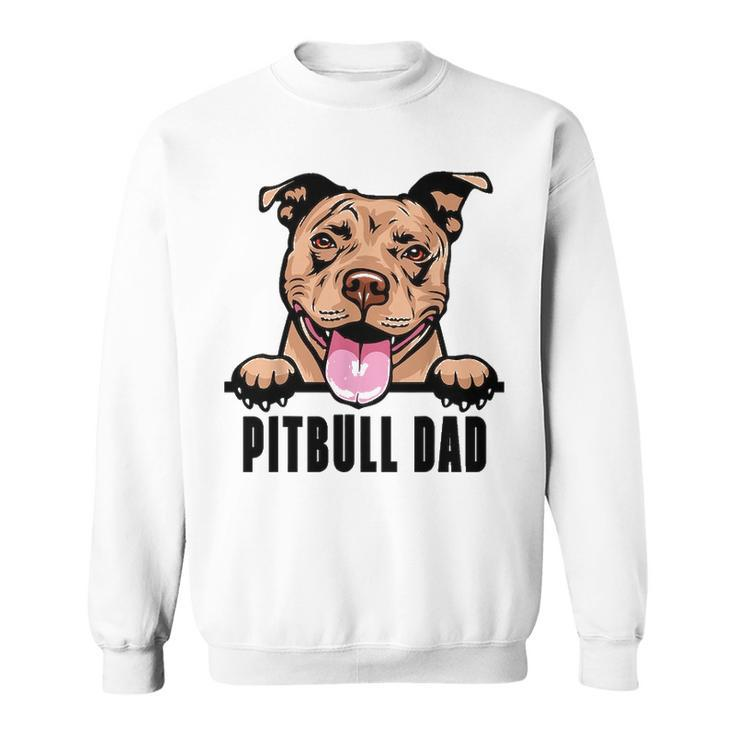 Dogs 365 Pitbull Dad Dog   Pitbull Dad Gift  Sweatshirt