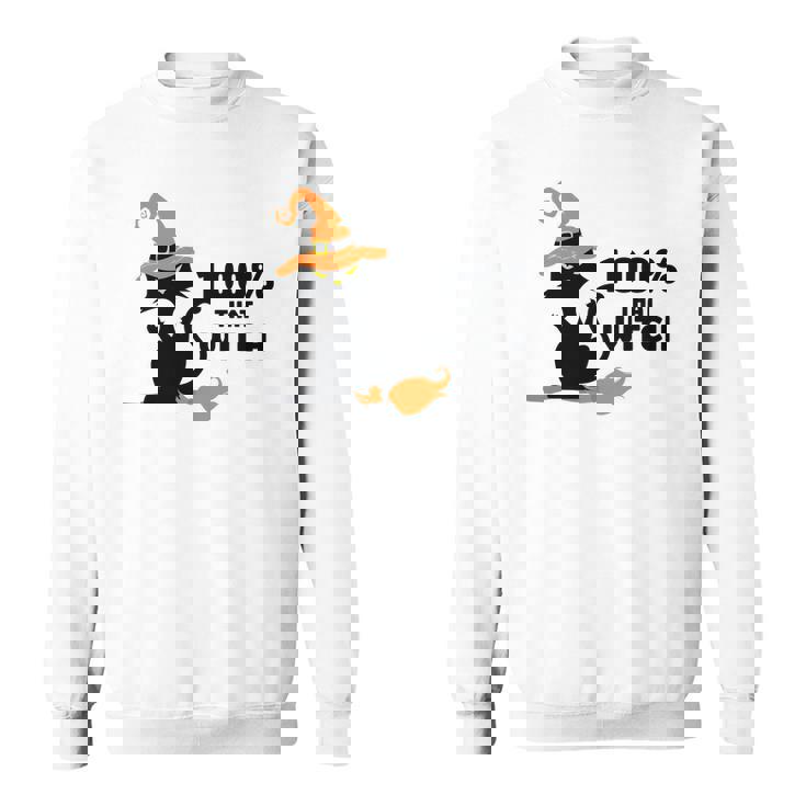 Halloween 100% That Witch Cat Funny Gift Sweatshirt