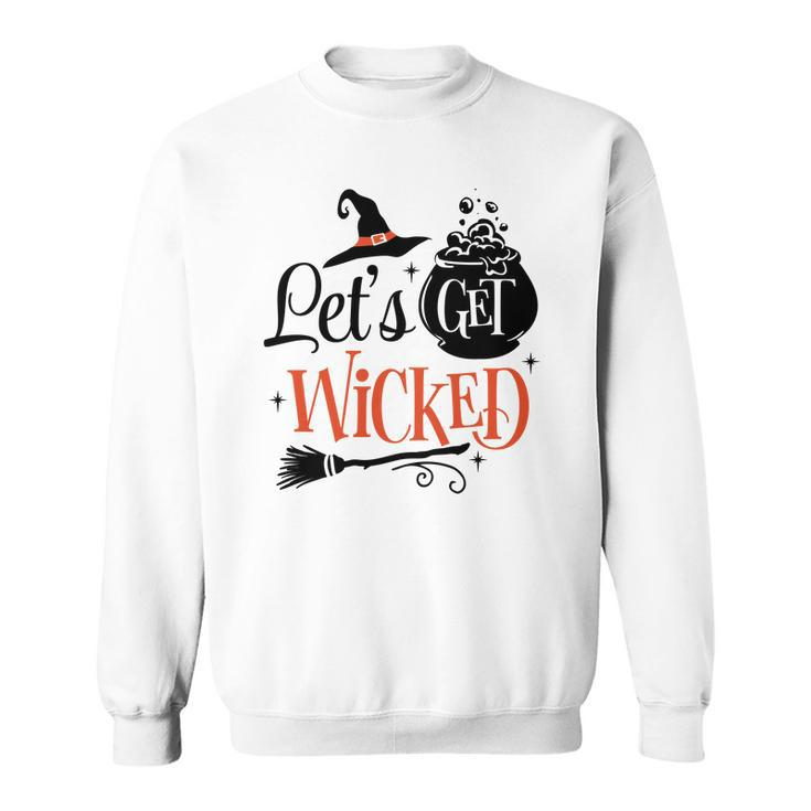 Halloween Let_S Get Wicked Black And Orange Men Women Sweatshirt Graphic Print Unisex