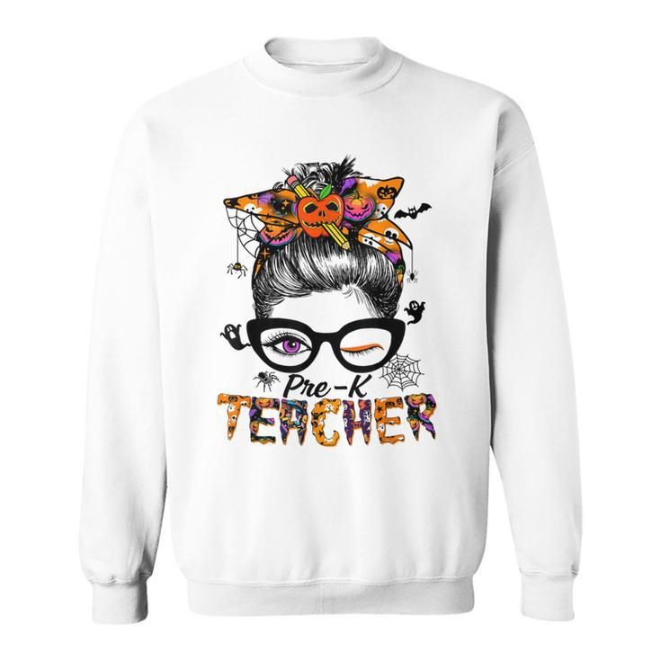 Halloween Pre-K Teacher Life -Cool Witch  Sweatshirt