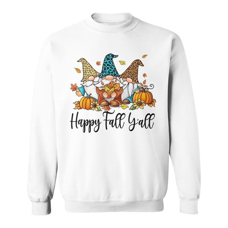 Happy Fall Yall Funny Gnomes With Pumpkins Thanksgiving  Men Women Sweatshirt Graphic Print Unisex