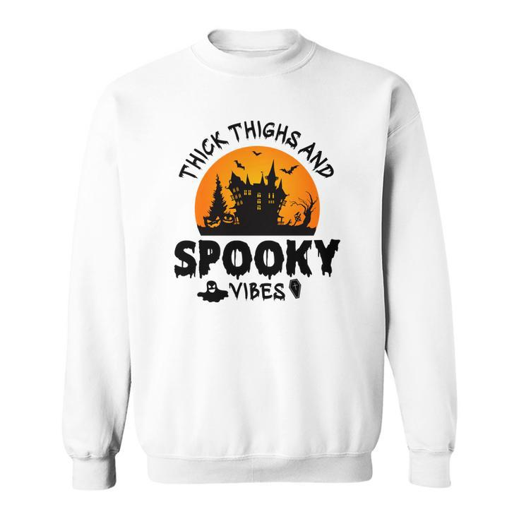 House Night Thick Thights And Spooky Vibes Halloween Sweatshirt