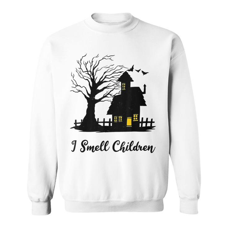 I Smell Children Kids Funny Costume Halloween Witch House  Sweatshirt