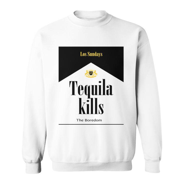 Los Sundays Tequila Kills The Boredom Sunday Club V2 Sweatshirt