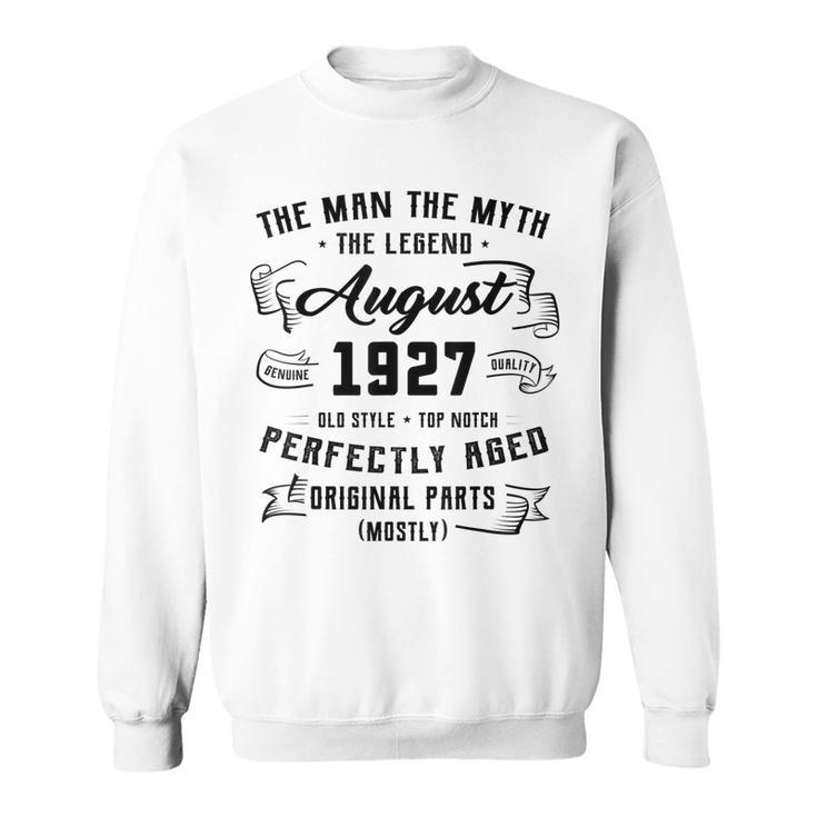 Mens Man Myth Legend August 1927 95Th Birthday Gift 95 Years Old  V2 Men Women Sweatshirt Graphic Print Unisex