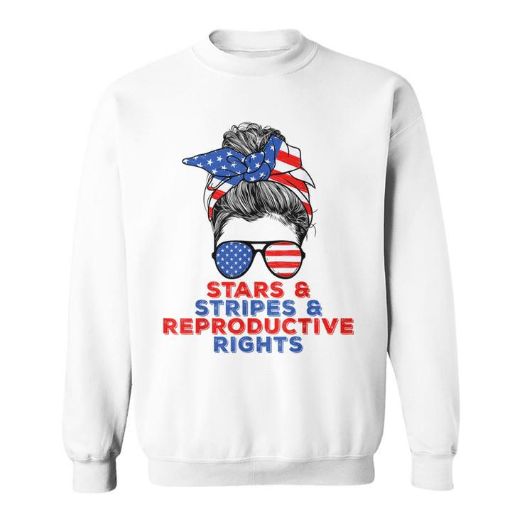 Messy Bun Us Flag Stars Stripes Reproductive Rights  Sweatshirt