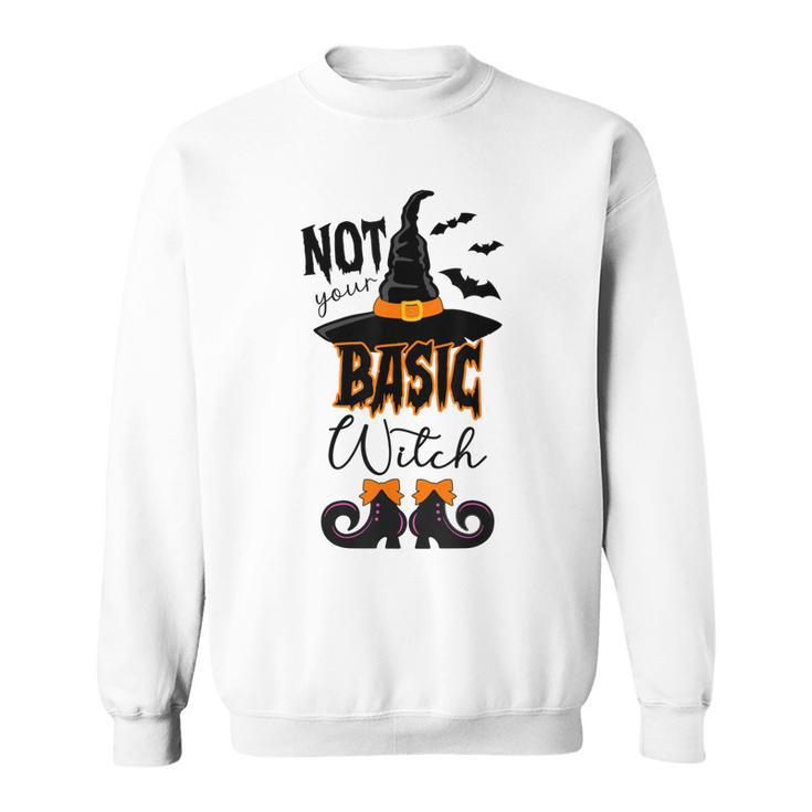 Not Your Basic Witch Halloween Costume Witch Bat  Sweatshirt