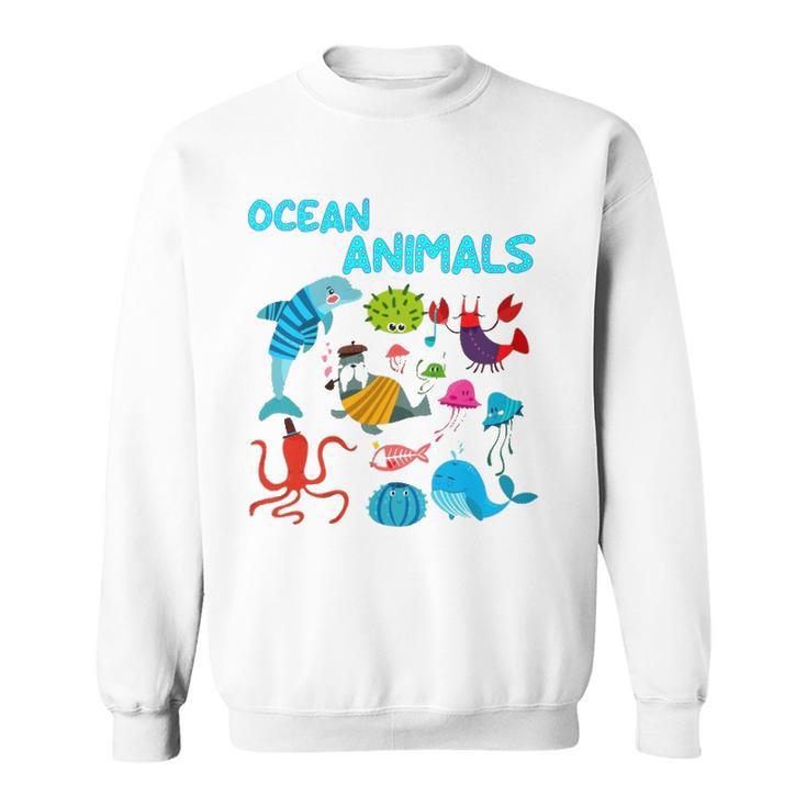 Ocean Animals Marine Creatures Under The Sea Gift Sweatshirt