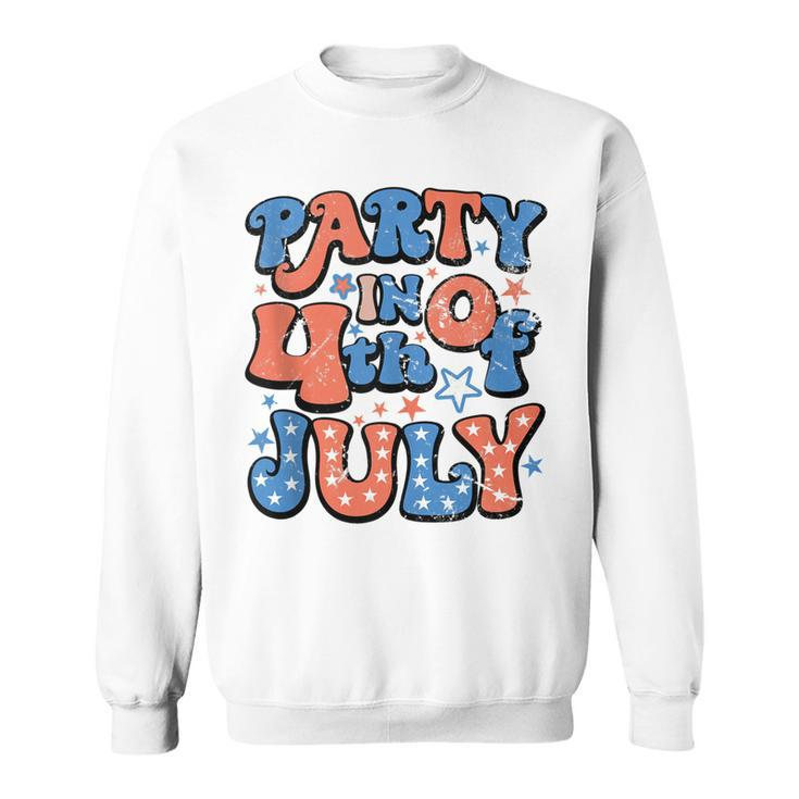 Party In The Usa Fourth Of July  4Th Of July Vintage  Sweatshirt