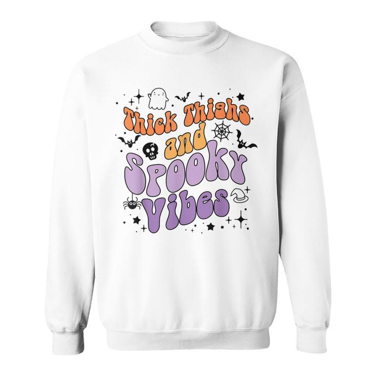 Retro Groovy Thick Thighs And Spooky Vibes Funny Halloween  Sweatshirt