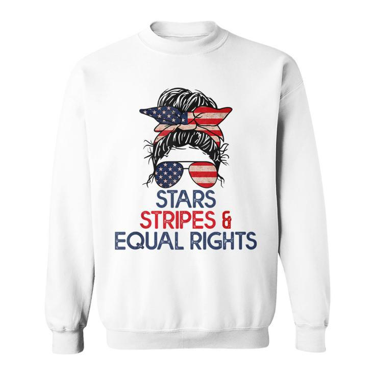 Retro Pro Choice Stars Stripes And Equal Rights Patriotic  Sweatshirt