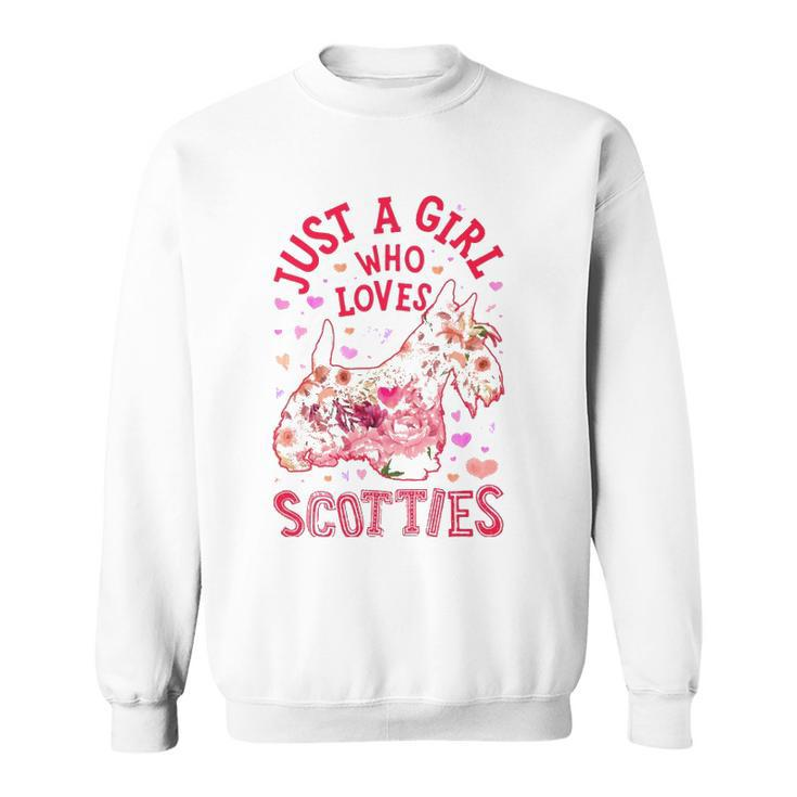 Scottie Scottish Terrier Just A Girl Who Loves Dog Flower Sweatshirt