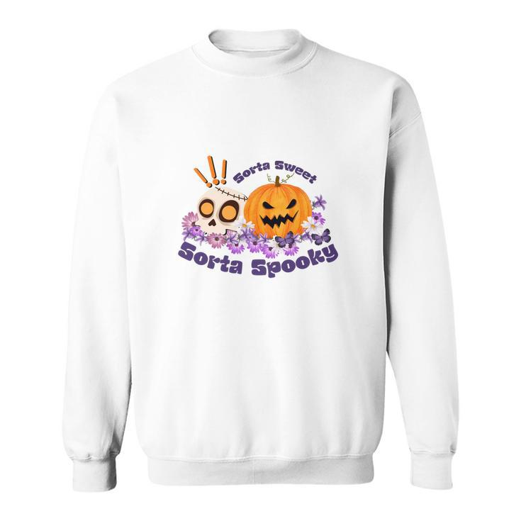 Sorta Sweet Sorta Spooky Halloween Pumpkin Skull Sweatshirt