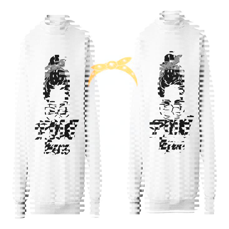 Spooky Mama Humor Mom Halloween Party 2021  For Mother  Sweatshirt