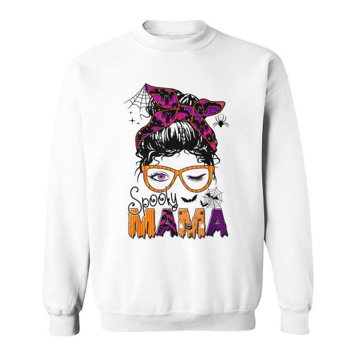 Spooky Mama Messy Bun Mom Life Halloween Costume  Sweatshirt