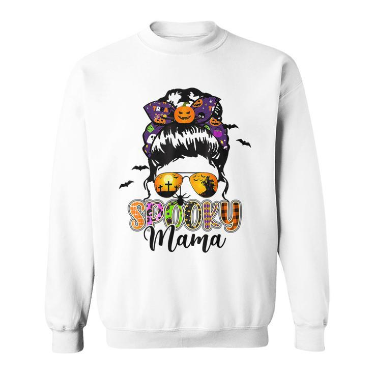 Spooky Mama Messy Bun Mom Life Halloween  V2 Sweatshirt