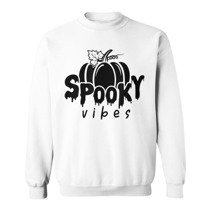 Spooky Vibes Halloween Graphic Meme Pumpkin Fall Graphic  Sweatshirt